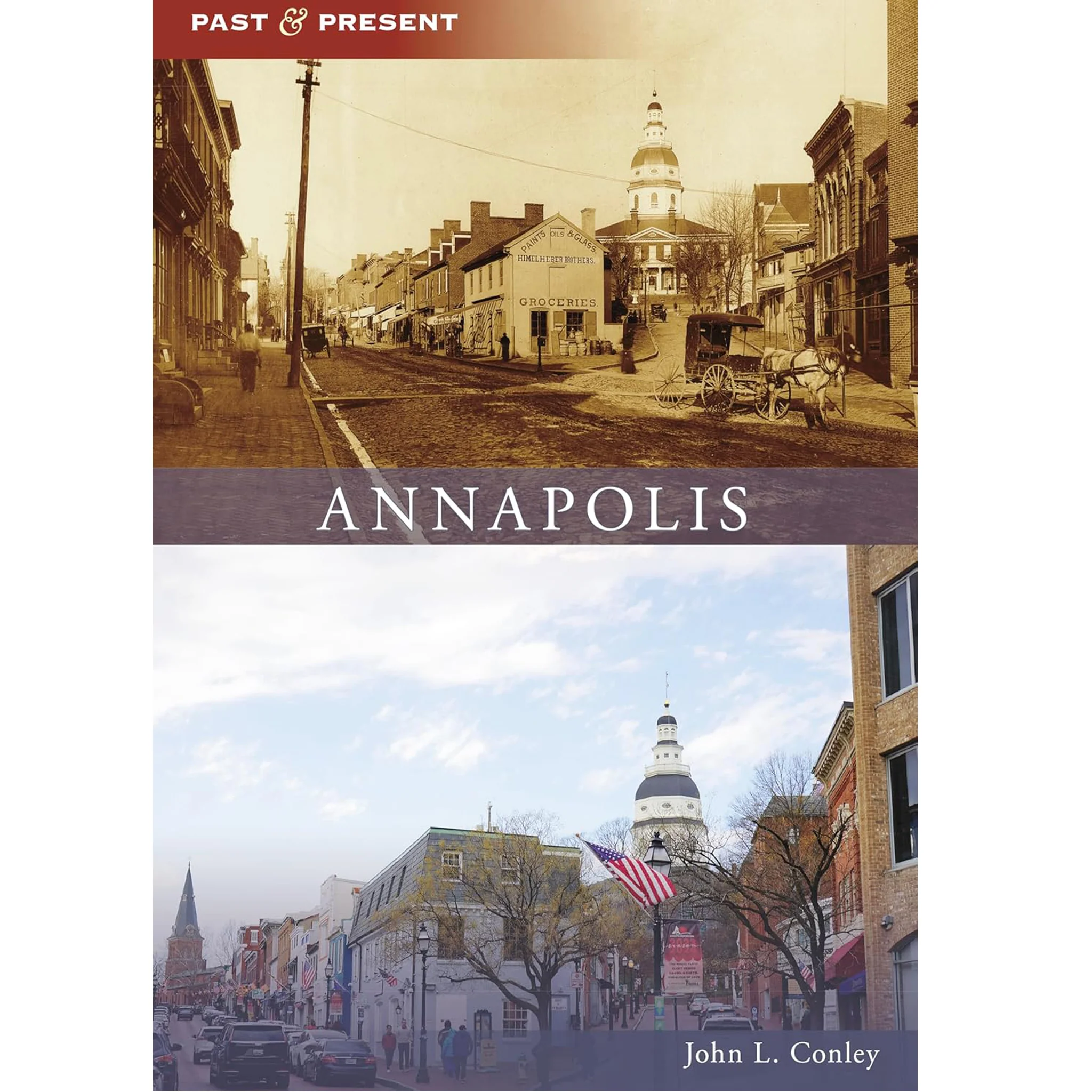 Annapolis Past & Present Book