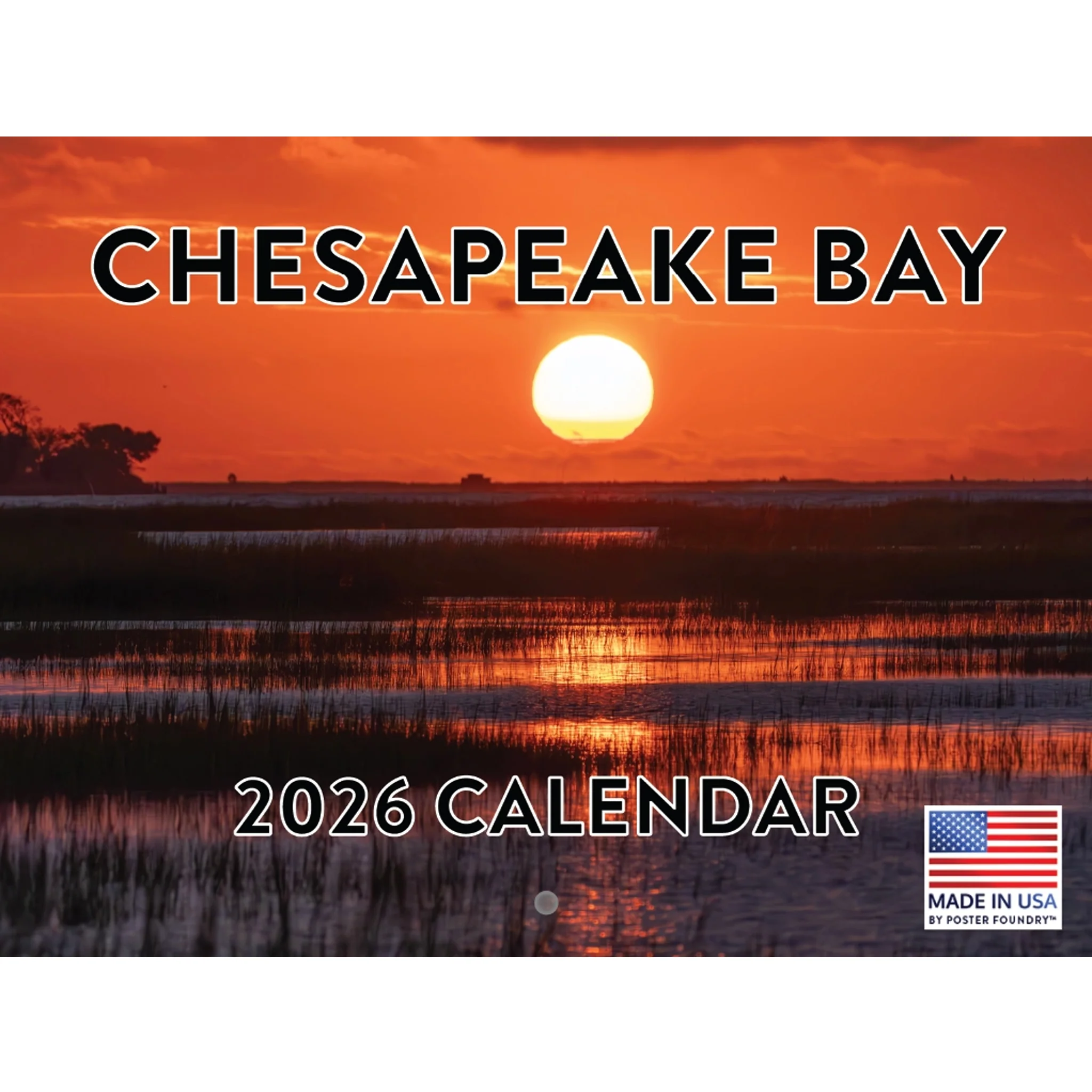 Chesapeake Bay 2026 Wall Calendar 12" x 18" *SALE*