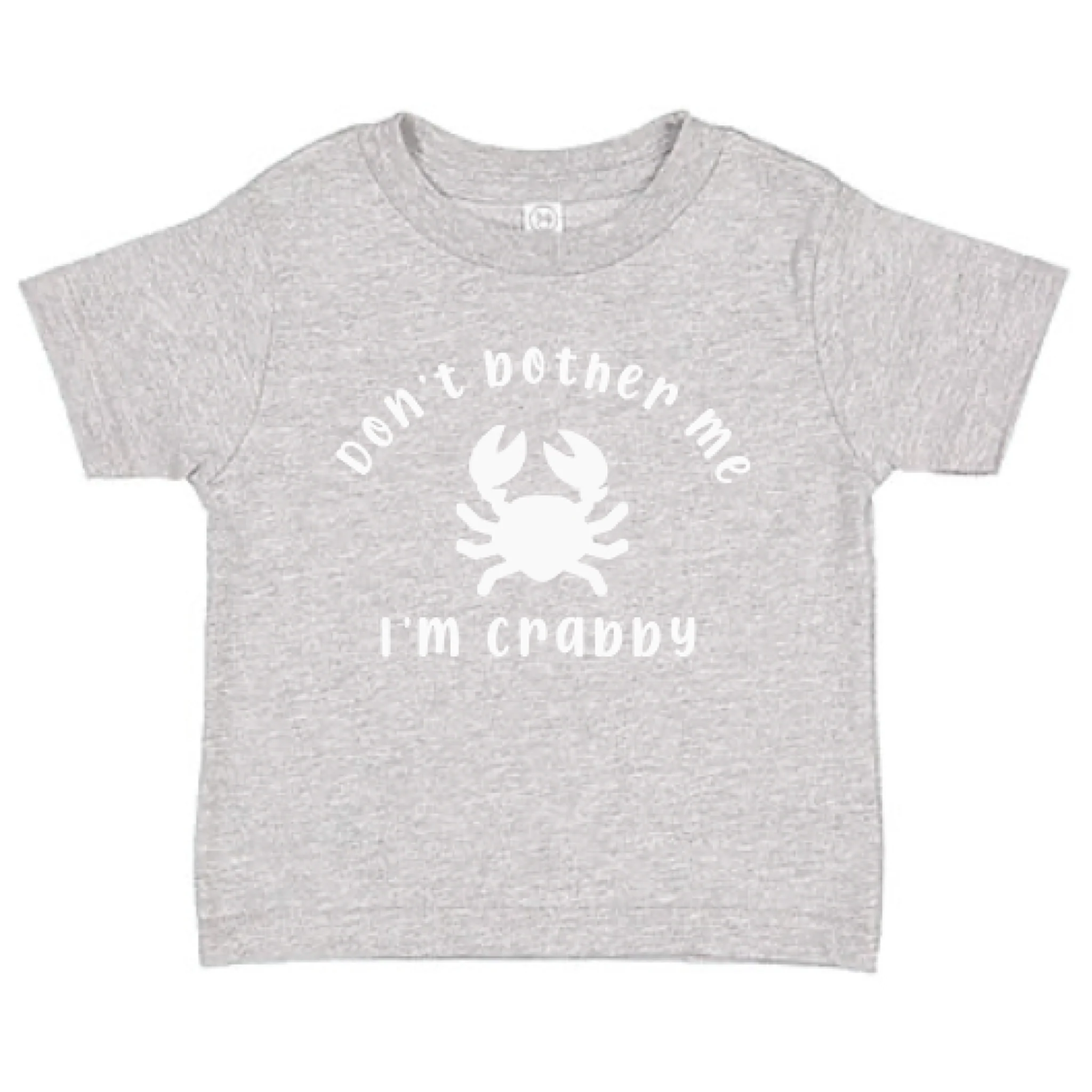 Don't Bother Me I'm Crabby Gray Toddler T-Shirt