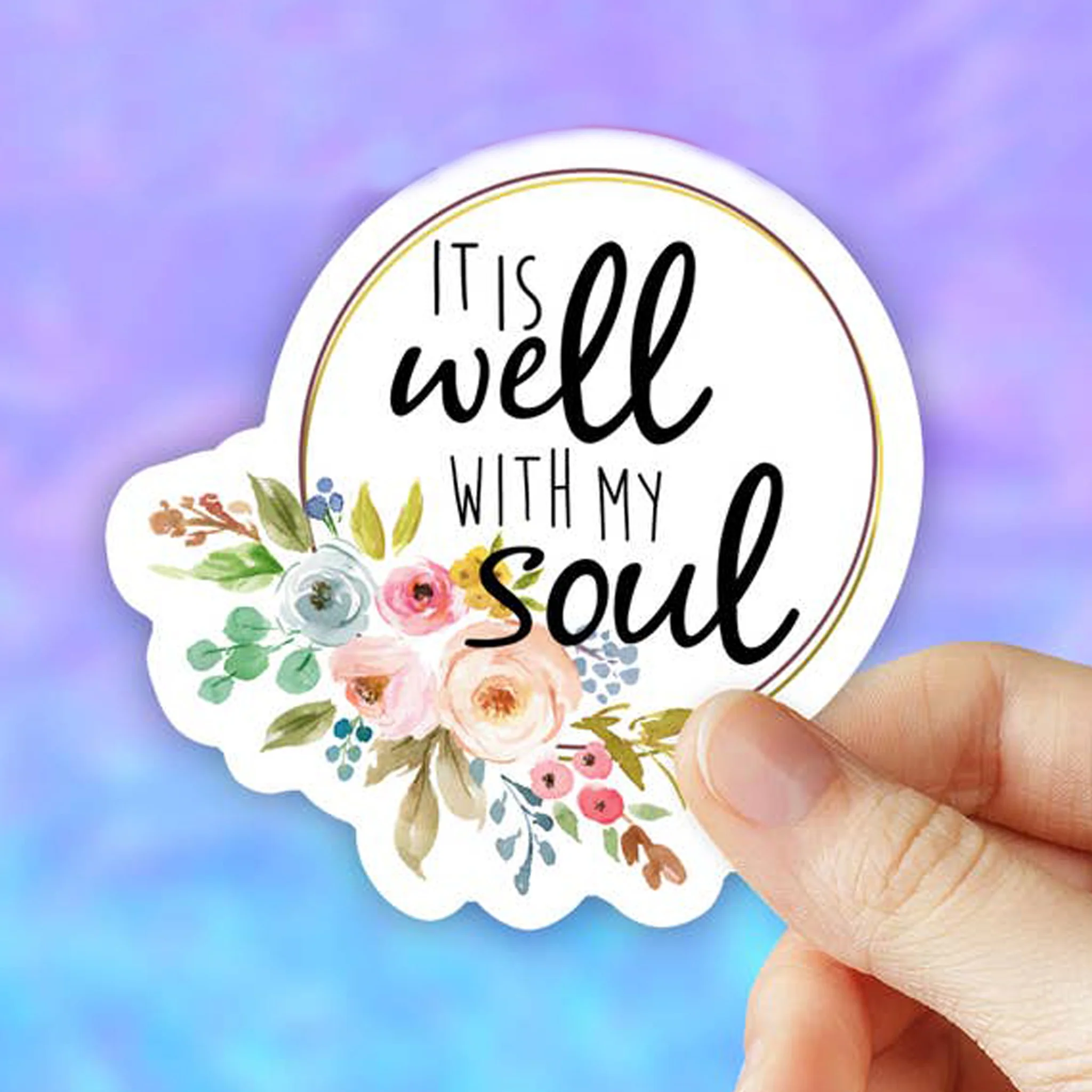 It Is Well With My Soul Floral Vinyl Sticker - Image 3