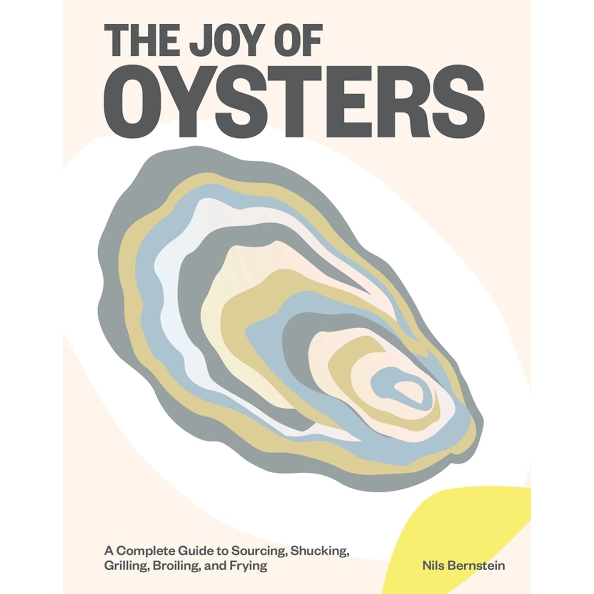 Joy Of Oysters Guide And Cookbook - Image 10
