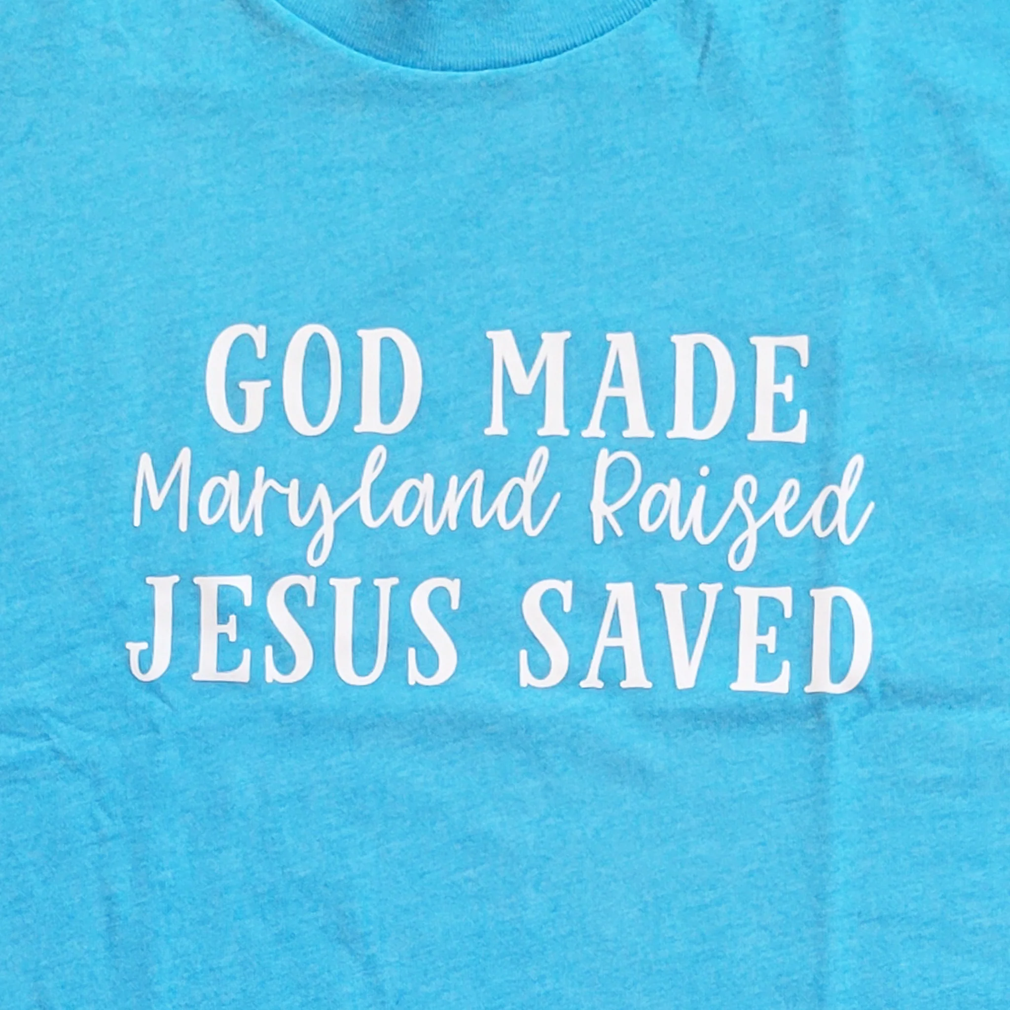 Maryland Raised Jesus Saved T-Shirt - Image 3