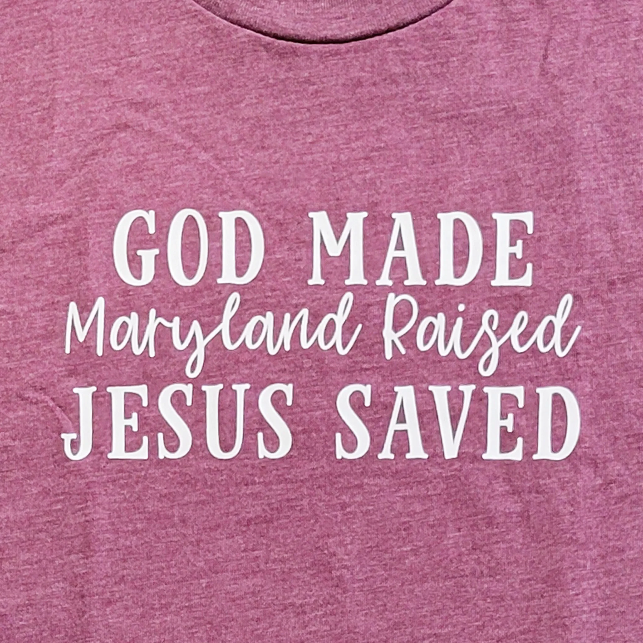 Maryland Raised Jesus Saved T-Shirt - Image 5